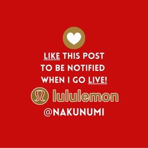 Like to be notified when I go live for Lululemon ♥️